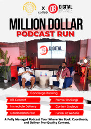 Podcast + Promo Package $5,000 – $50,000 (TBD)